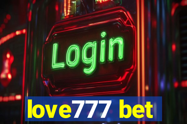 love777 bet